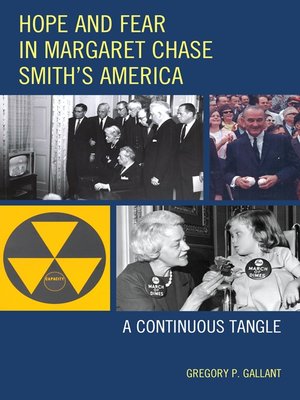 cover image of Hope and Fear in Margaret Chase Smith's America